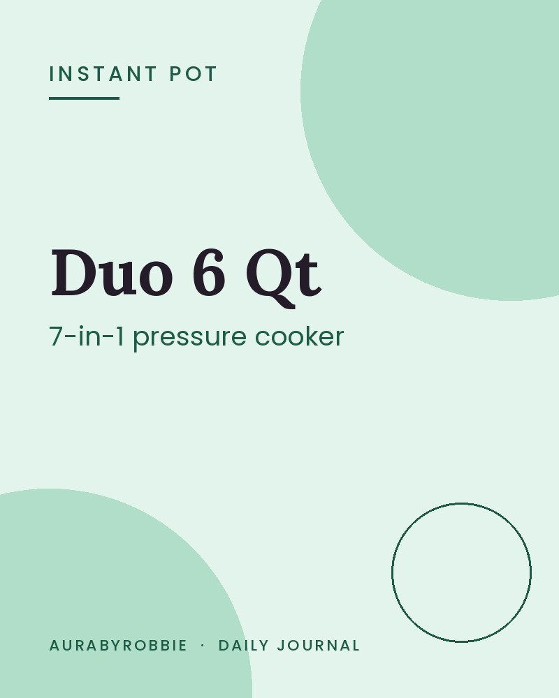 Instant Pot Duo 6 Qt 7-in-1 Electric Pressure Cooker