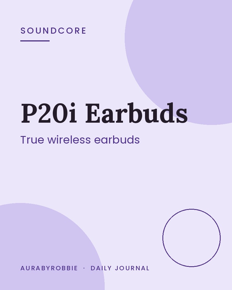 Soundcore by Anker P20i True Wireless Earbuds